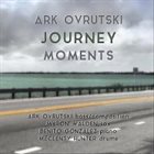ARK OVRUTSKI Journey Moments album cover