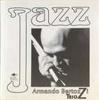 ARMANDO BERTOZZI Armando Bertozzi Trioz, Armando Bertozzi, Fabio Mariani, Andrea Cecchini : Trioz album cover