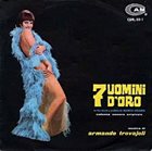 ARMANDO TROVAJOLI 7 Uomini D'Oro (Seven Golden Men) album cover