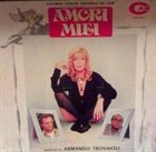 ARMANDO TROVAJOLI Amori miei album cover
