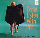 ARNE DOMNÉRUS Come Listen With Me album cover