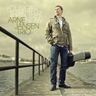 ARNE JANSEN Younger Than That Now album cover