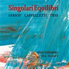 ARRIGO CAPPELLETTI Singolari Equilibri album cover