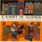 ART BLAKEY A Night In Tunisia album cover