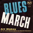 ART BLAKEY Blues March album cover