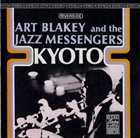 ART BLAKEY Kyoto album cover