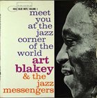 ART BLAKEY Meet You At The Jazz Corner Of The World (Volume 1) album cover