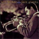ART FARMER Art Farmer and the Jazz Giants album cover