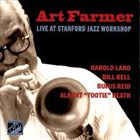 ART FARMER Live At Stanford Jazz Workshop album cover