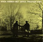 ART FARMER When Farmer Met Gryce (with Gigi Gryce) album cover