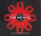 ART METAL (JONAS HELLBORG ART METAL) Art Metal (Vyakhyan-Kar) album cover