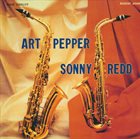 ART PEPPER Art Pepper & Sonny Redd album cover