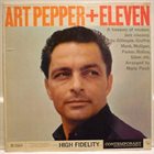 ART PEPPER Art Pepper + Eleven album cover