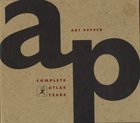 ART PEPPER Complete Atlas Years album cover