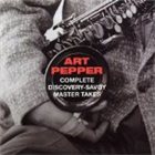 ART PEPPER Complete Discovery-Savoy Master Takes album cover