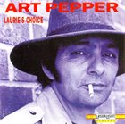 ART PEPPER Laurie's Choice album cover