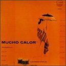 ART PEPPER Mucho Calor album cover