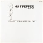 ART PEPPER Straight Ahead Jazz Vol. Two album cover