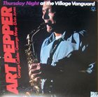 ART PEPPER Thursday Night at the Village Vanguard album cover