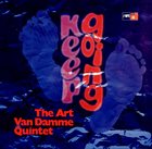 ART VAN DAMME The Art Van Damme Quintet ‎: Keep Going album cover