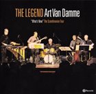 ART VAN DAMME The Legend (What's New : The Scandinavian Tour) album cover