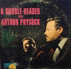 ARTHUR PRYSOCK A Double Header With Arthur Prysock album cover