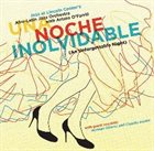 ARTURO O'FARRILL Una Noche Inolvidable (An Unforgettable Night) album cover