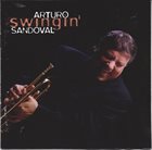 ARTURO SANDOVAL Swingin' Album Cover