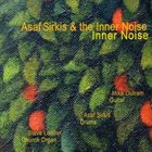ASAF SIRKIS The Inner Noise album cover