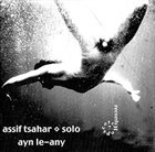 ASSIF TSAHAR Ayn Le-Any album cover