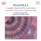 ASTOR PIAZZOLLA Complete Music for Flute and Guitar (flute: Irmgard Toepper, guitar: Hugo Germán Gaido) album cover