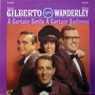 ASTRUD GILBERTO A Certain Smile, A Certain Sadness album cover