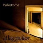 ATLAS MAIOR Palindrome album cover