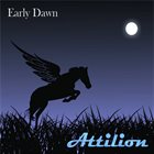 ATTILION Early Dawn album cover