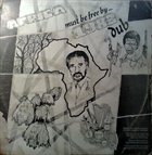 AUGUSTUS PABLO Africa Must Be Free By 1983 (Dub) album cover