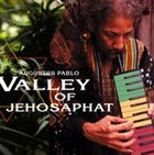 AUGUSTUS PABLO Valley Of Jehosaphat album cover