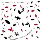 AVI GRANITE 6 : Red Tree album cover