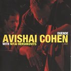 AVISHAI COHEN (BASS) Avishai Cohen With Nitai Hershkovits ‎: Duende album cover