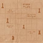 AXEL DÖRNER Axel Dörner, Guilherme Rodrigues, Jung-Jae Kim & Stephen Flinn : Chess Music album cover