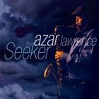 AZAR LAWRENCE The Seeker album cover