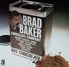 B. BAKER CHOCOLATE CO. Hot Chocolate album cover