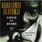BABATUNDE OLATUNJI Circle Of Drums album cover