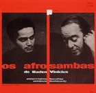 BADEN POWELL Baden Powell & Vinícius de Moraes : Os Afro-sambas album cover