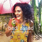 BADI ASSAD Love and Other Manias album cover