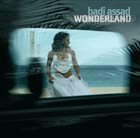 BADI ASSAD Wonderland album cover