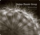 BALÁZS ELEMÉR GROUP Memories album cover