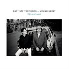 BAPTISTE TROTIGNON Baptiste Trotignon & Minino Garay : Chimichurri album cover