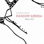 BARABÁS LŐRINC Small Talk album cover