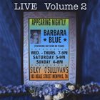 BARBARA BLUE LIVE Volume 2 album cover