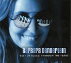 BARBARA DENNERLEIN Best Of Blues : Through The Years album cover